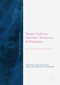 Rape Culture, Gender Violence, and Religion : Interdisciplinary Perspectives