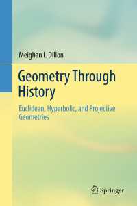 Geometry Through History : Euclidean, Hyperbolic, and Projective Geometries