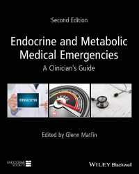 Endocrine and Metabolic Medical Emergencies : A Clinician's Guide（2）