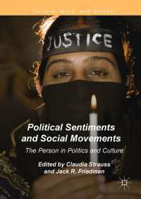 Political Sentiments and Social Movements : The Person in Politics and Culture