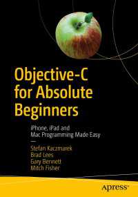Objective-C for Absolute Beginners〈4th ed.〉 : iPhone, iPad and Mac Programming Made Easy（4）