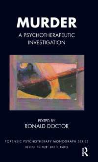 Murder : A Psychotherapeutic Investigation