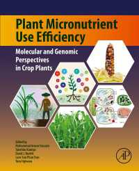 Plant Micronutrient Use Efficiency : Molecular and Genomic Perspectives in Crop Plants