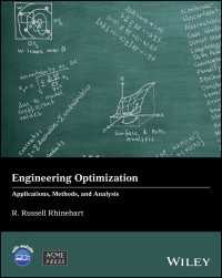 工学的最適化：応用・手法・解析<br>Engineering Optimization : Applications, Methods and Analysis