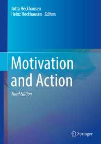 動機づけと行為（第３版）<br>Motivation and Action〈3rd ed. 2018〉（3）