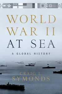 海軍の第二次世界大戦：グローバル・ヒストリー<br>World War II at Sea : A Global History
