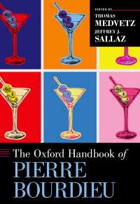 オックスフォード版　ブルデュー・ハンドブック<br>The Oxford Handbook of Pierre Bourdieu