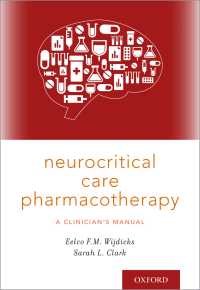 Neurocritical Care Pharmacotherapy : A Clinician's Manual