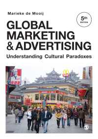 グローバル・マーケティングと広告（第５版）<br>Global Marketing and Advertising : Understanding Cultural Paradoxes（Fifth Edition）