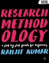 調査方法論：はじめる人のための段階別ガイド（第５版）<br>Research Methodology : A Step-by-Step Guide for Beginners（Fifth Edition）