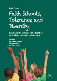 Faith Schools, Tolerance and Diversity : Exploring the Influence of Education on Students' Attitudes of Tolerance