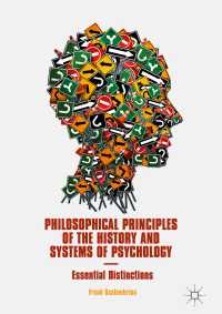 Philosophical Principles of the History and Systems of Psychology : Essential Distinctions