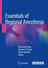 局部麻酔エッセンシャル（第２版）<br>Essentials of Regional Anesthesia〈Second Edition 2018〉（2）