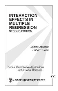 重回帰における相互作用効果（第２版）<br>Interaction Effects in Multiple Regression（Second Edition）