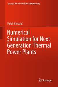 Numerical Simulation for Next Generation Thermal Power Plants〈1st ed. 2018〉