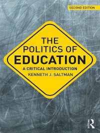 教育の政治学：批判的入門（第２版）<br>The Politics of Education : A Critical Introduction（2 NED）