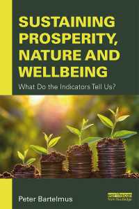 繁栄、自然と安寧：指標が意味するもの<br>Sustaining Prosperity, Nature and Wellbeing : What do the Indicators Tell Us?