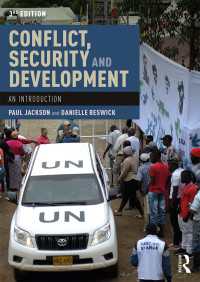 紛争、安全保障と開発：入門（第３版）<br>Conflict, Security and Development : An Introduction（3 NED）