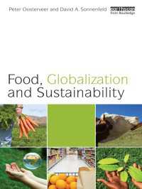 食糧、グローバル化と持続可能性<br>Food, Globalization and Sustainability