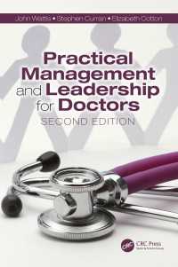 Practical Management and Leadership for Doctors : Second Edition（2 NED）