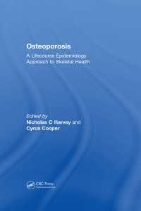 Osteoporosis : A Lifecourse Epidemiology Approach to Skeletal Health