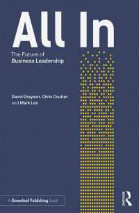ビジネス・リーダーシップの未来<br>All In : The Future of Business Leadership