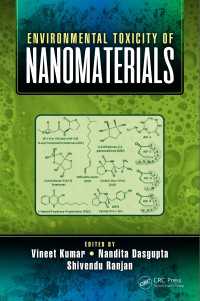 ナノ材料の環境毒性<br>Environmental Toxicity of Nanomaterials