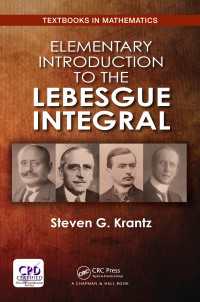 ルベーグ積分初等入門<br>Elementary Introduction to the Lebesgue Integral