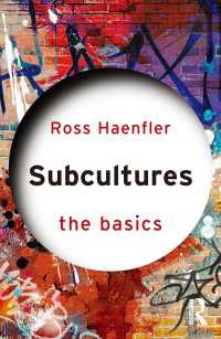 サブカルチャーの基本<br>Subcultures: The Basics