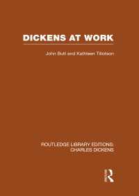 Dickens at Work (RLE Dickens)