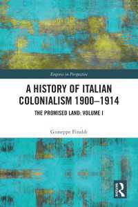 A History of Italian Colonialism 1900-1934