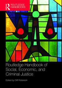 ラウトレッジ版　社会・経済正義と刑事司法ハンドブック<br>Routledge Handbook of Social, Economic, and Criminal Justice