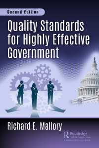 Quality Standards for Highly Effective Government : Second Edition