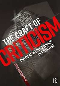 批判的メディア研究入門<br>The Craft of Criticism : Critical Media Studies in Practice