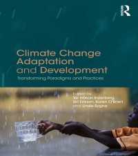 気候変動への適応と開発<br>Climate Change Adaptation and Development : Transforming Paradigms and Practices