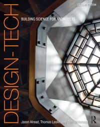建築家のための建設科学（第２版）<br>Design-Tech : Building Science for Architects（2 NED）