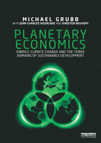 地球の経済学：持続可能なエネルギー開発の３本柱<br>Planetary Economics : Energy, climate change and the three domains of sustainable development