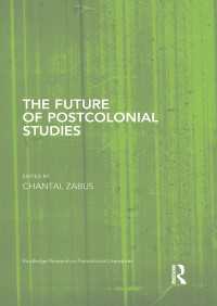 ポストコロニアル研究の未来<br>The Future of Postcolonial Studies
