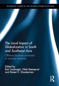 南アジア・東南アジアにみるグローバル化の地域的影響<br>The Local Impact of Globalization in South and Southeast Asia : Offshore business processes in services industries