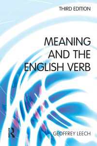 Ｇ．リーチ著／意味と英語動詞（第３版）<br>Meaning and the English Verb（3 NED）