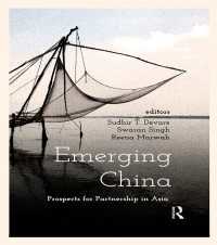 Emerging China : Prospects of Partnership in Asia
