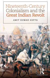 １９世紀の植民地主義とインドの大反乱<br>Nineteenth-Century Colonialism and the Great Indian Revolt