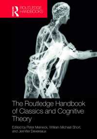 ラウトレッジ版　古典と認知理論ハンドブック<br>The Routledge Handbook of Classics and Cognitive Theory