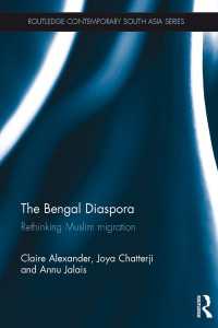 The Bengal Diaspora : Rethinking Muslim migration