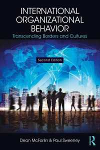 国際ビジネスにおける組織行動（第２版）<br>International Organizational Behavior : Transcending Borders and Cultures（2）