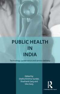 Public Health in India : Technology, governance and service delivery