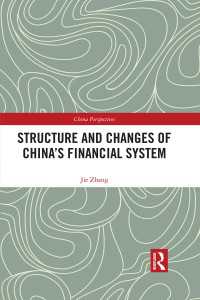 Structure and Changes of China’s Financial System