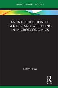 ミクロ経済学におけるジェンダーと安寧：入門<br>An Introduction to Gender and Wellbeing in Microeconomics