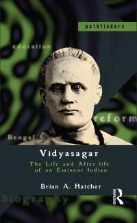 Vidyasagar : The Life and After-life of an Eminent Indian