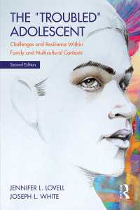 The Troubled Adolescent : Challenges and Resilience within Family and Multicultural Contexts（2 NED）